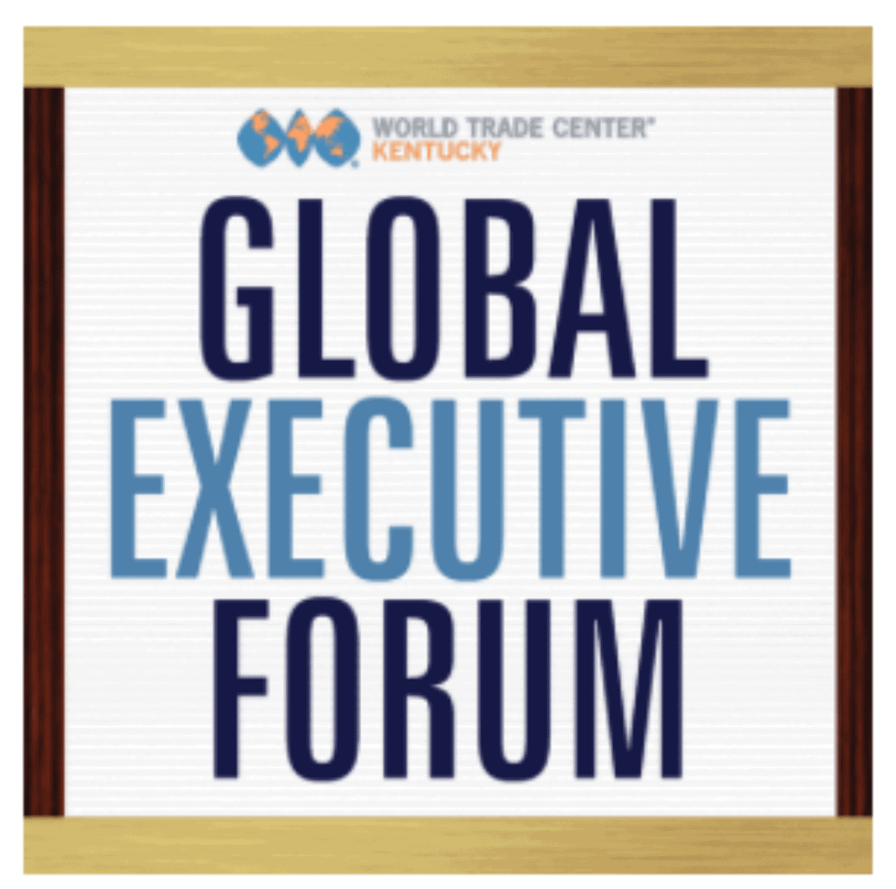 Global Executive Forum: Future of the China Relationship For Kentucky Business