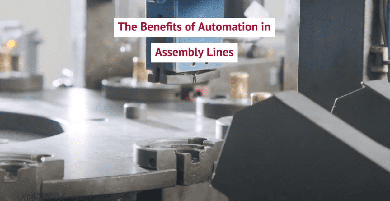 The Benefits of Automation in Assembly Lines